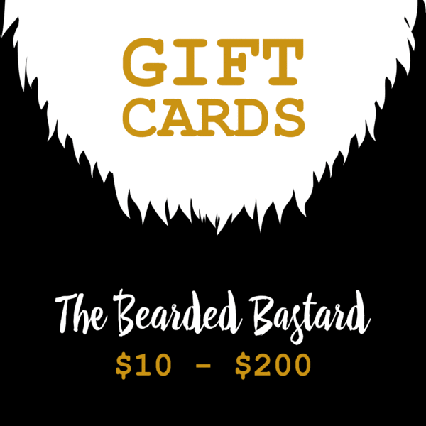 The Bearded Bastard Gift Card